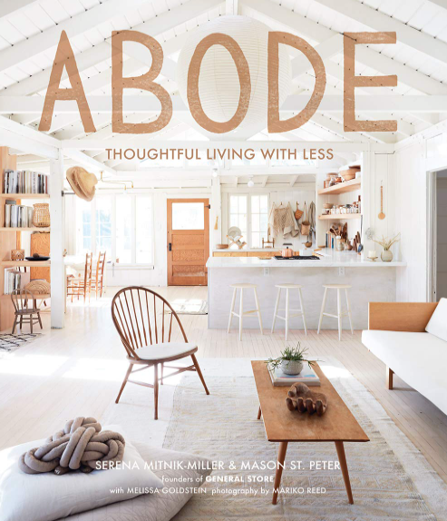 Abode: Thoughtful Living with Less