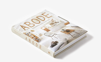 Abode: Thoughtful Living with Less